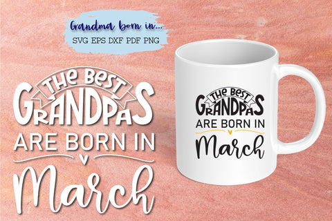 The best grandpas are born in March design SVG Natasha Prando 