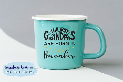 The best grandpas are born in November design SVG Natasha Prando 