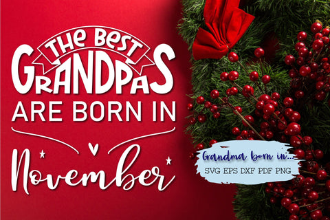 The best grandpas are born in November design SVG Natasha Prando 