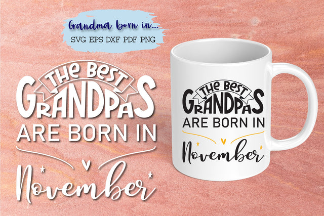 The best grandpas are born in November design SVG Natasha Prando 
