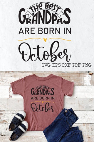 The best grandpas are born in October design SVG Natasha Prando 