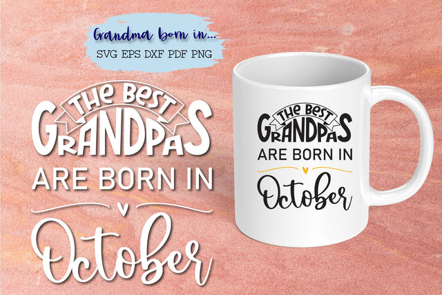 The best grandpas are born in October design SVG Natasha Prando 