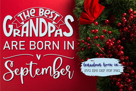 The best grandpas are born in September design SVG Natasha Prando 