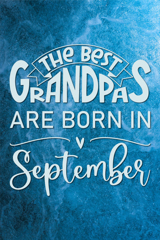 The best grandpas are born in September design SVG Natasha Prando 