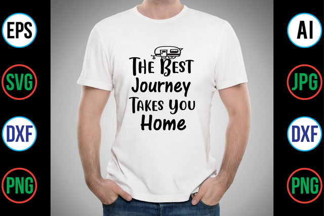 The Best Journey Takes You Home svg SVG nirmal108roy 