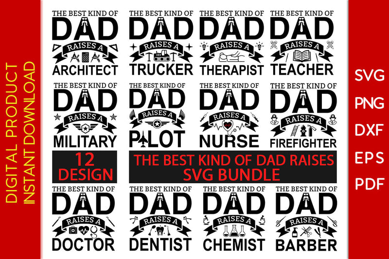 The Best Kind Of Dad Raises SVG Bundle Cut File SVG Creativedesigntee 