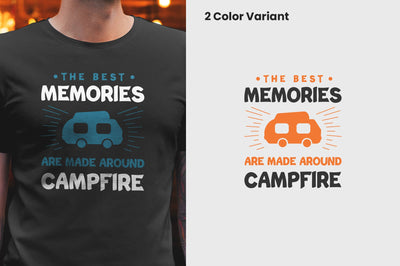 the best memories are made around the campfire T-shirt Design SVG futivesvg 