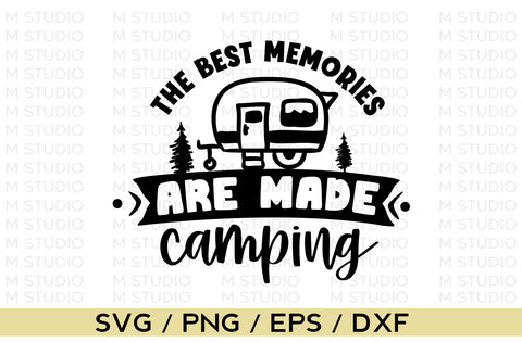 The best memories are made camping, camping svg SVG MD mominul islam 
