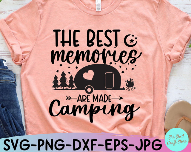 The Best Memories Are Made Camping Svg, Camp Life Svg, Happy Camper Svg SVG She Shed Craft Store 