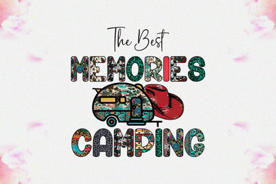 The Best Memories Camping Sublimation Sublimation Jagonath Roy 