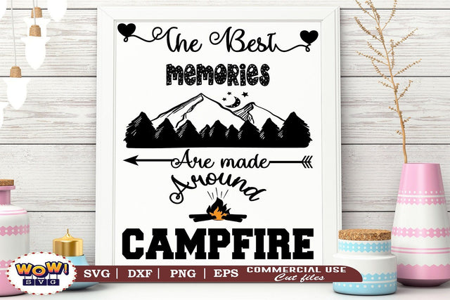 The best memories made around campfire svg, Camping svg, RV svg, Png, Dxf SVG Wowsvgstudio 
