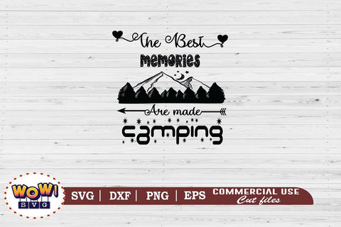 The best memories made camping svg, Camping svg, RV svg, Png, Dxf SVG Wowsvgstudio 