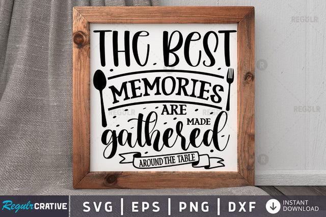 The best memories SVG SVG Regulrcrative 