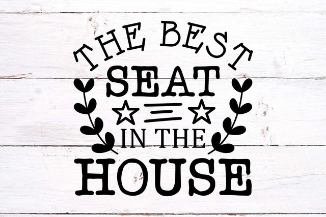 The best seat in the bathroom SVG - Svg cut files SVG TonisArtStudio 