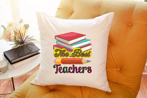 The Best Teachers Sublimation SVGArt 