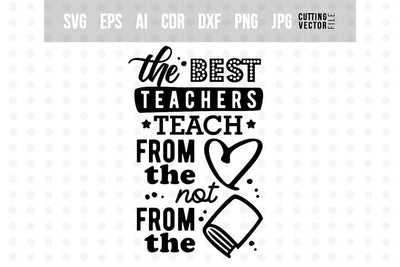 The best teachers SVG SVG VectorSVGdesign 