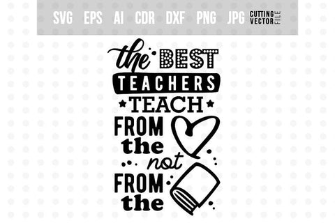 The best teachers SVG SVG VectorSVGdesign 