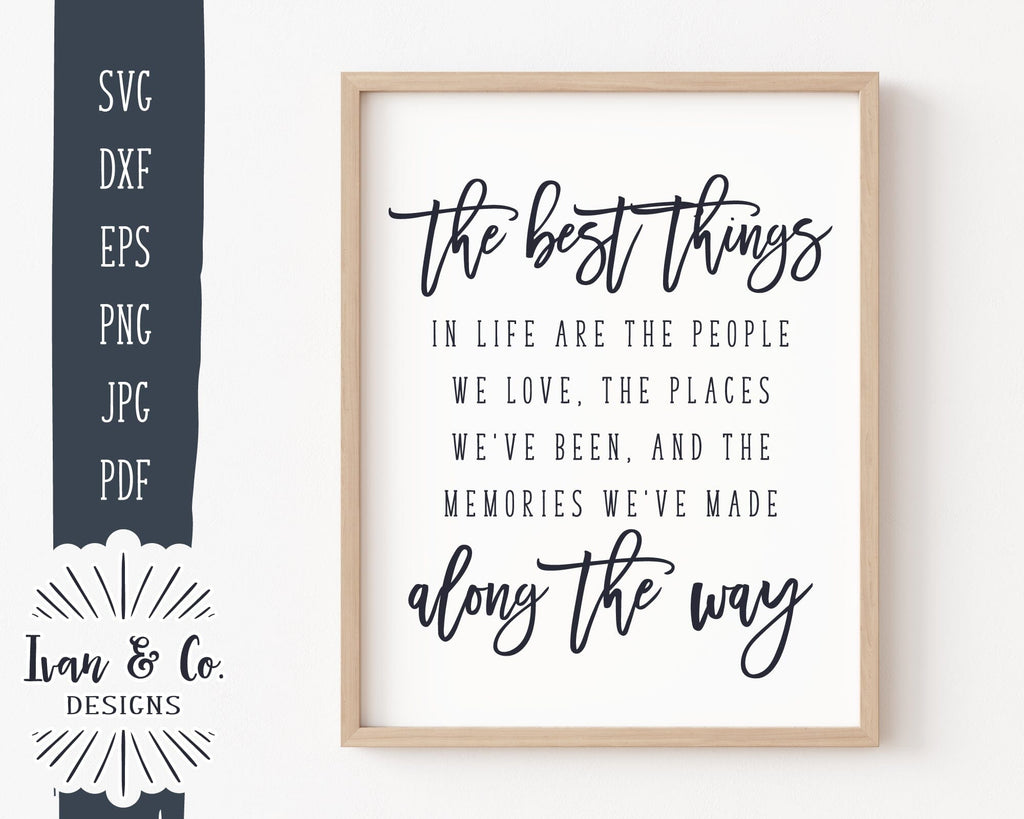 The Best Things in Life Svg Files, Inspirational Svg, Positive Quote ...