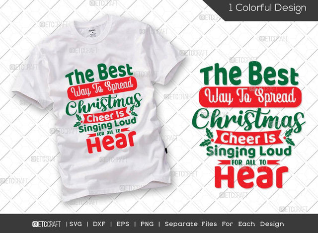 The Best Way To Spread Christmas Cheer Is Singing Loud For All To Hear SVG Cut File | Spread Christmas Svg | Word Tree Svg | Santa Svg | Family Christmas Svg | Merry Christmas Svg | Christmas T-shirt Design SVG ETC Craft 