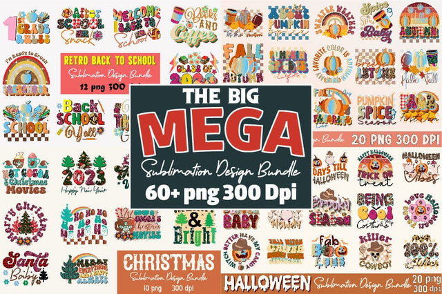 The Big Mega Sublimation Design Bundle Sublimation SVGArt 