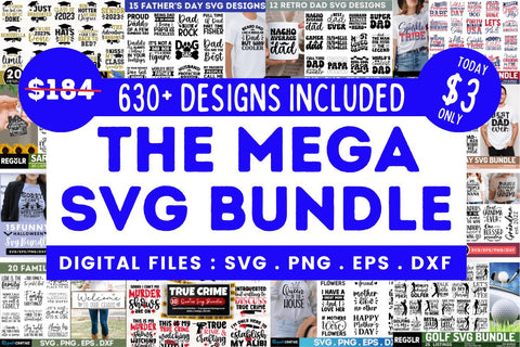 The Big SVG Bundle,mega Svg Bundles SVG Regulrcrative 