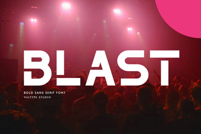 The Blast – Bold Font Font Vultype Co 