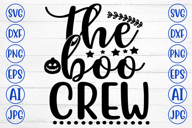 THE BOO CREW SVG Cut File SVG Syaman 