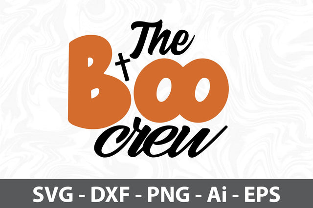 The boo crew svg SVG orpitasn 