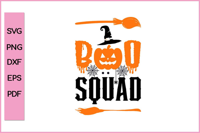 The Boo Squad Funny Halloween SVG PNG Craft Cut File SVG SVG Print File 