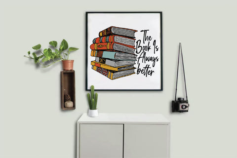 The book is always better Sublimation Creativeart88 