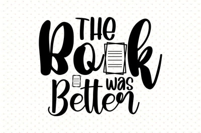 The Book Was Better SVG orpitasn 