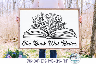 The Book Was Better Svg SVG Wispy Willow Designs 