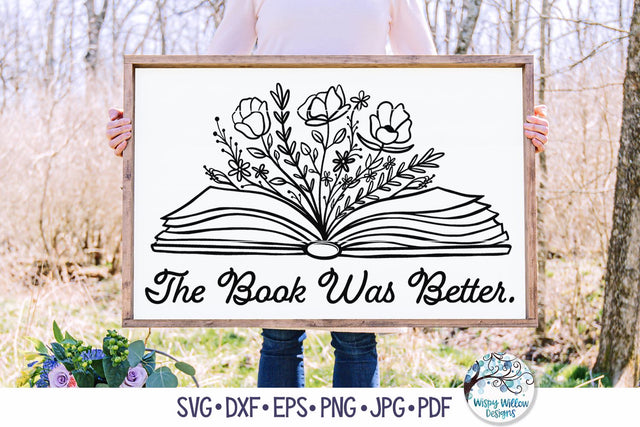 The Book Was Better Svg SVG Wispy Willow Designs 