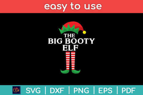 The Booty Elf Family Matching Group Christmas Svg Cutting File SVG Helal 