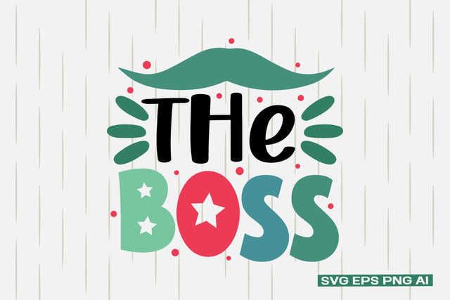 The Boss SVG SVG designmaster24 
