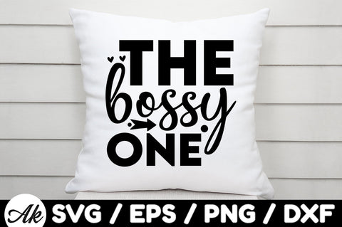 The bossy one svg SVG akazaddesign 