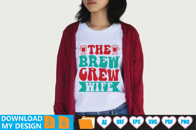 The Brew Crew Wife SVG CraftlabSvg29 