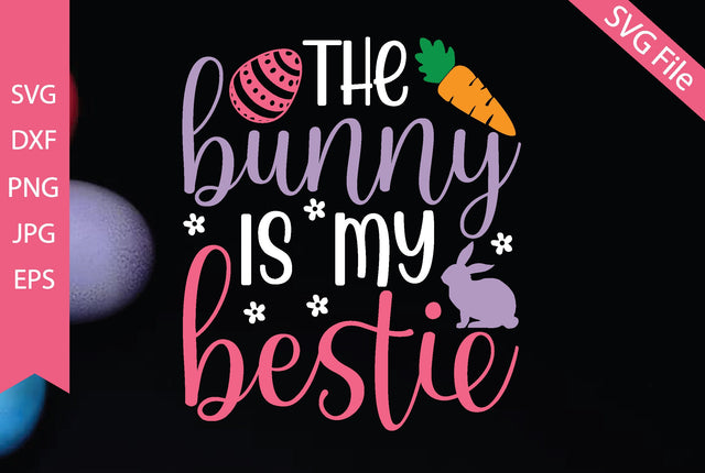 The bunny is my bestie SVG md faruk hossain 