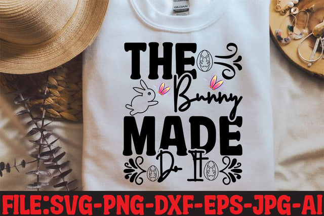 The Bunny Made Do It SVG MStudio 