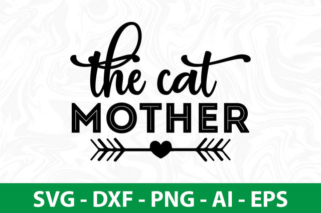 the cat mother SVG SVG nirmal108roy 