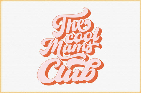 The Cool Mums Club svg design SVG Creativeart88 
