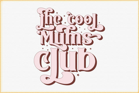 The Cool Mums Club svg design SVG Creativeart88 
