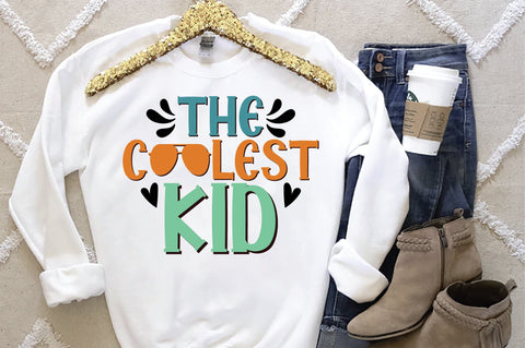 The coolest kid svg SVG Creativeart88 