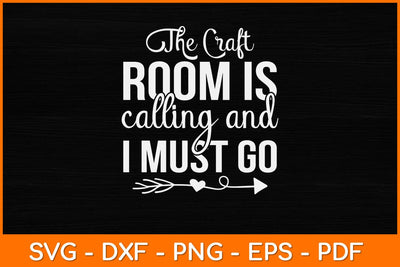 The Craft Room Is Calling and I Must Go Cross Stitch Svg Design SVG artprintfile 