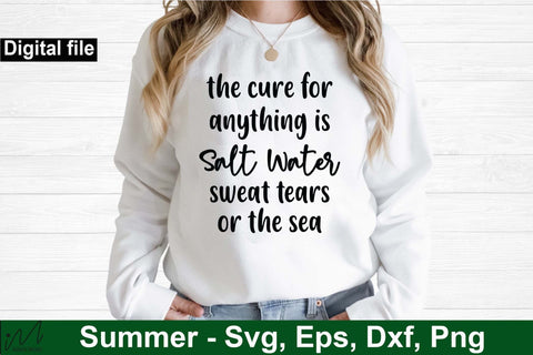 The cure for anything is salt water svg, Summer svg, Summer t shirt svg, Vacation Svg, Ocean Svg Svg, Beach Svg, Beach t shirt svg, Summer mug svg, Beach time svg, Summer vibes svg, Hello summer svg, Lake time SVG Isabella Machell 