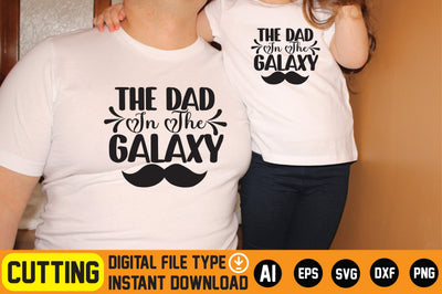The Dad In The Galaxy SVG CraftlabSvg29 