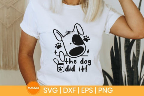 The dog did it | Pet svg quote SVG Maumo Designs 