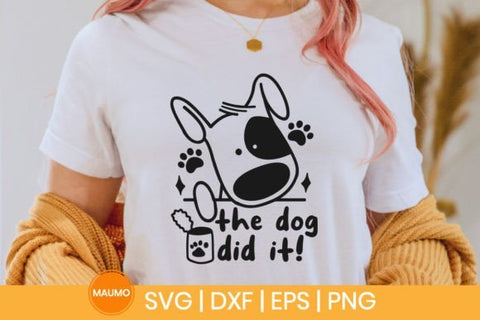 The dog did it | Pet svg quote SVG Maumo Designs 