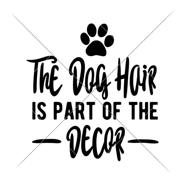 The Dog Hair is part of the Decor SVG Chameleon Cuttables 