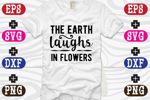 The earth laughs in flowers SVG Nurstore 